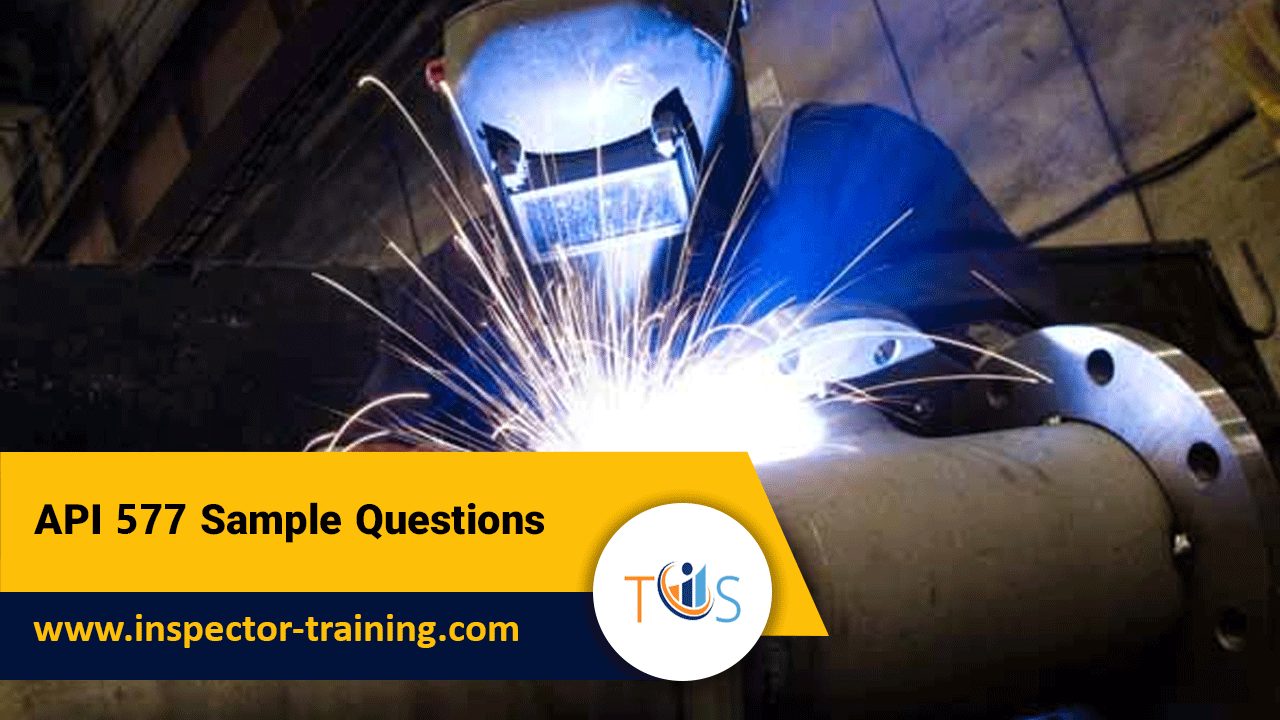 API 577 practice questions