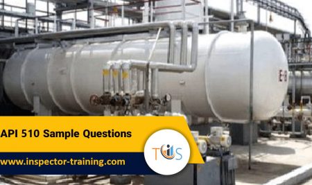 API 510 Sample Questions | Free Practice Test